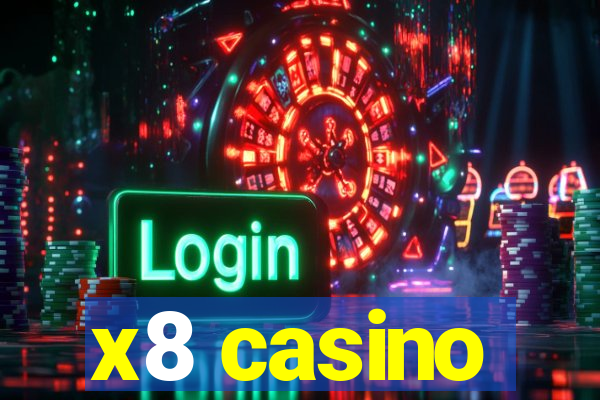 x8 casino