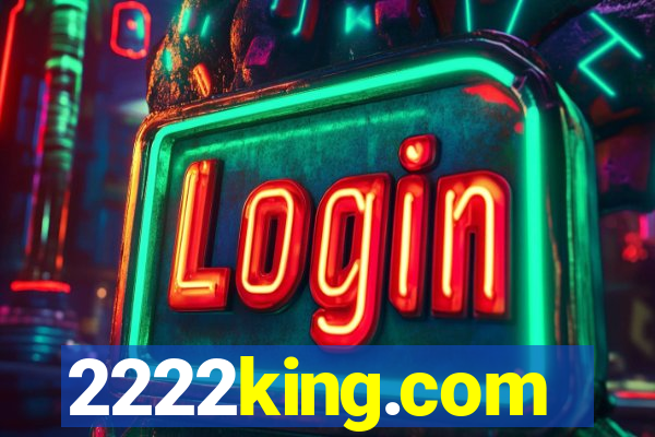 2222king.com