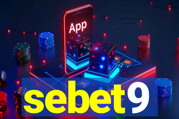 sebet9