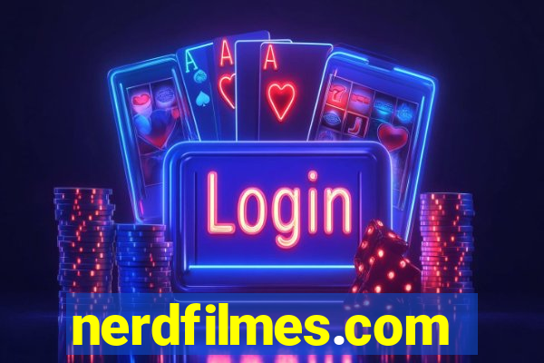 nerdfilmes.com