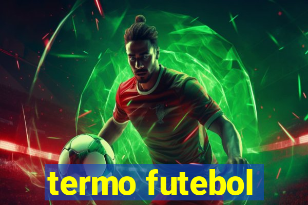 termo futebol