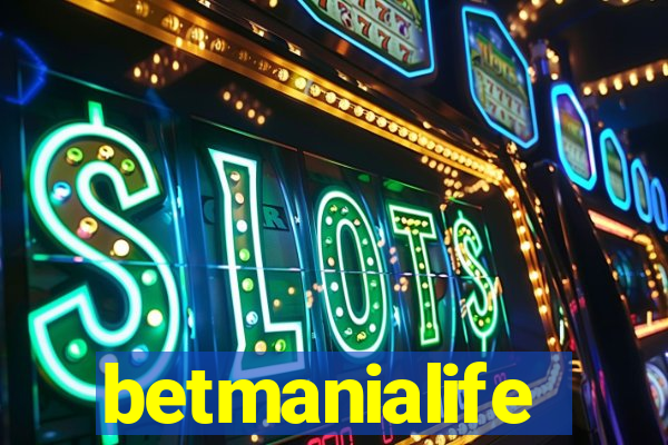 betmanialife