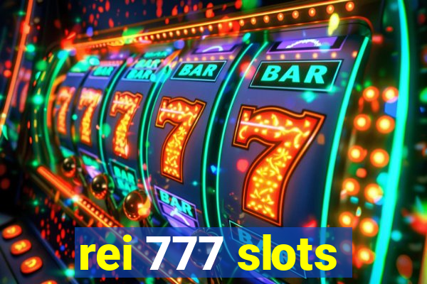 rei 777 slots