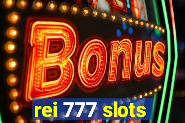 rei 777 slots