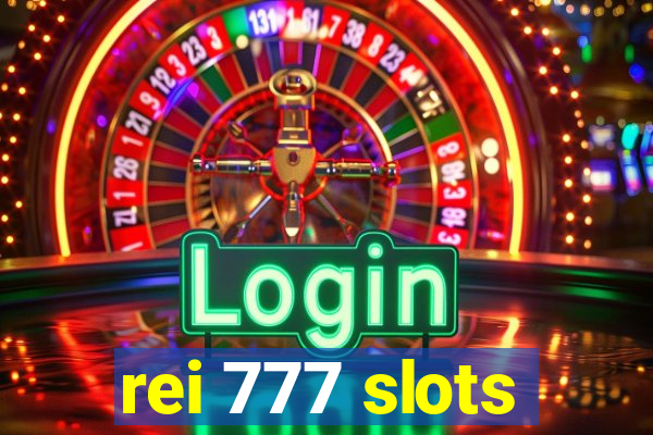 rei 777 slots