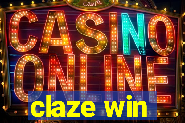 claze win