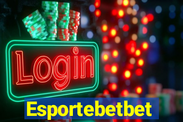 Esportebetbet