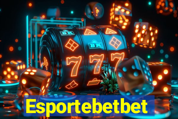 Esportebetbet