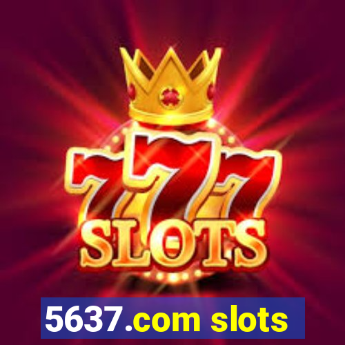 5637.com slots