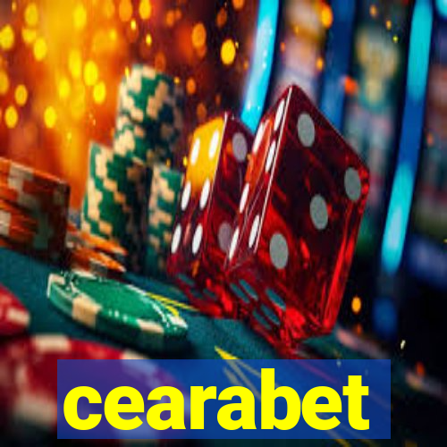 cearabet