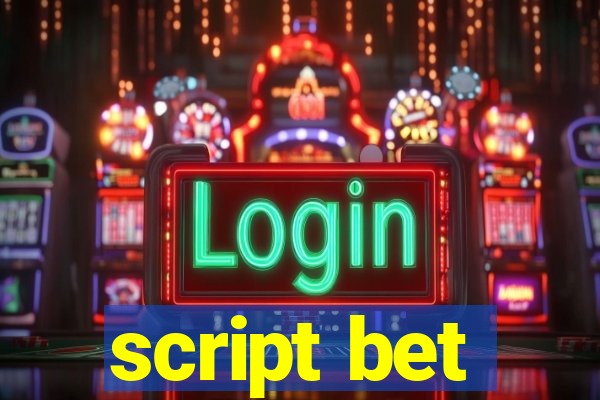 script bet