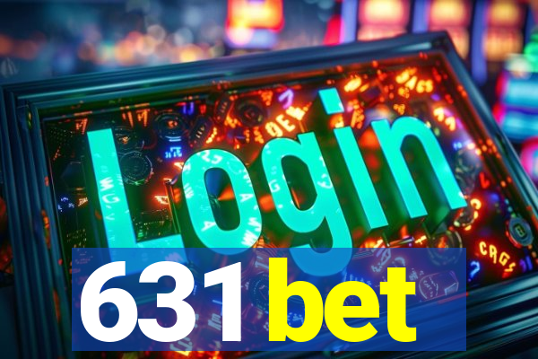 631 bet