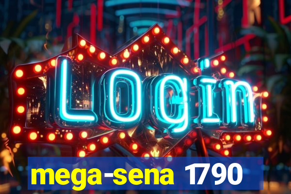 mega-sena 1790