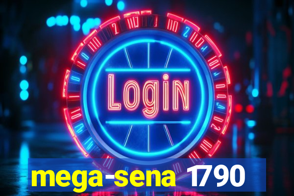 mega-sena 1790