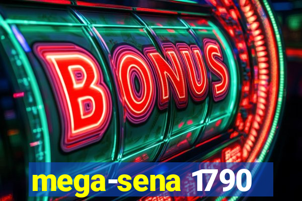 mega-sena 1790