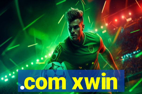 .com xwin