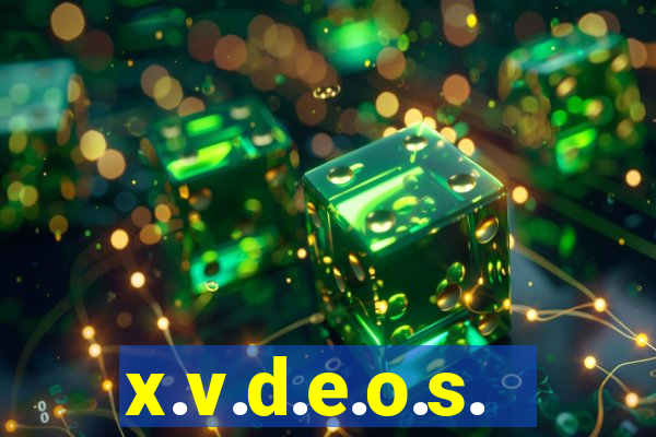 x.v.d.e.o.s.