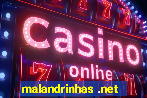 malandrinhas .net