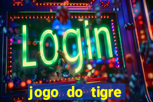 jogo do tigre bet365 5 reais
