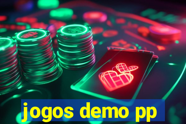 jogos demo pp