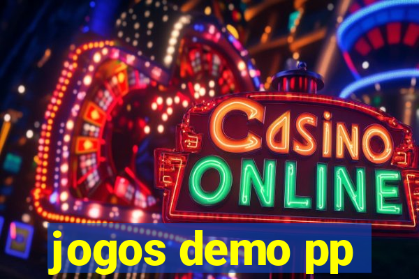 jogos demo pp
