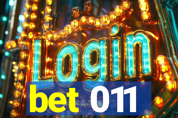 bet 011