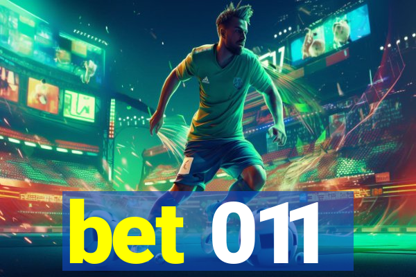 bet 011