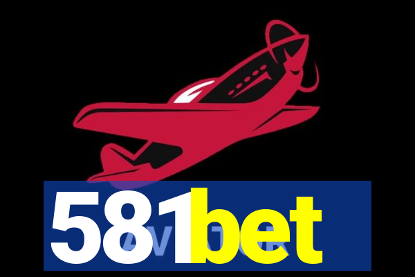581bet
