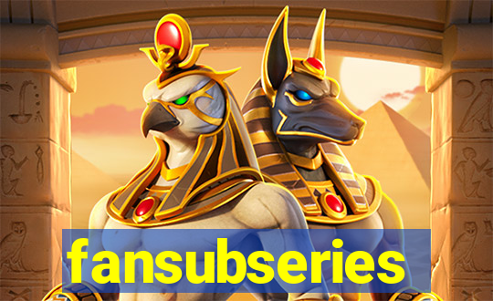 fansubseries