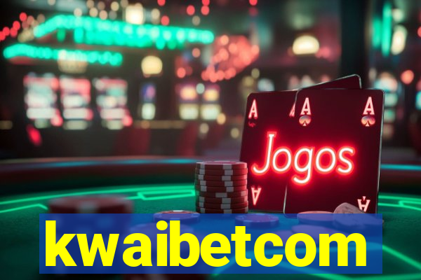 kwaibetcom