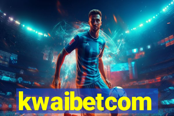kwaibetcom