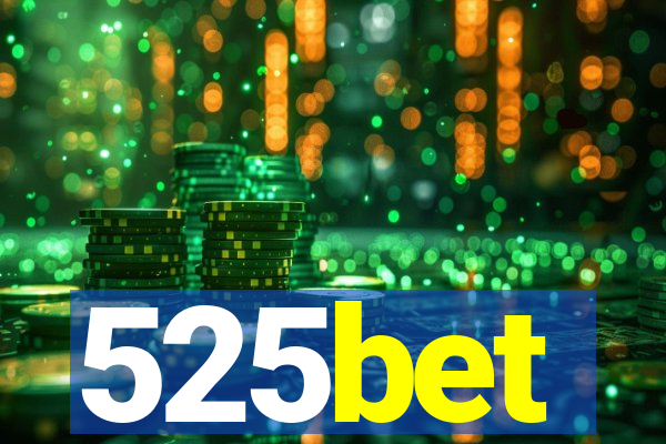 525bet
