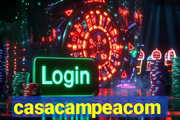 casacampeacom