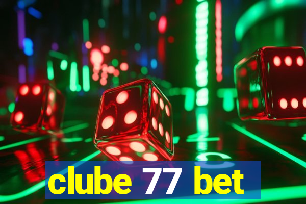clube 77 bet