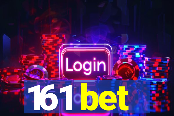 161 bet