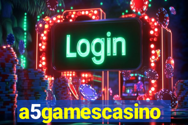 a5gamescasino