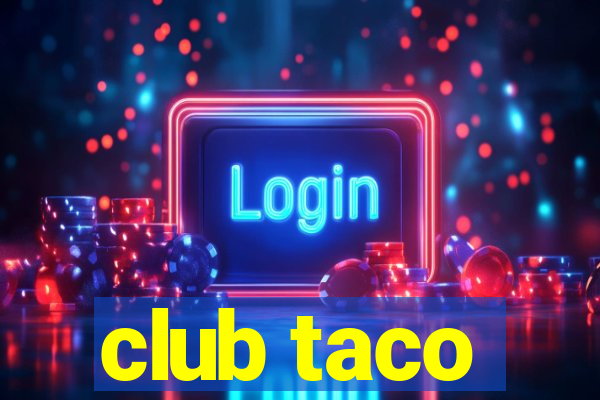 club taco