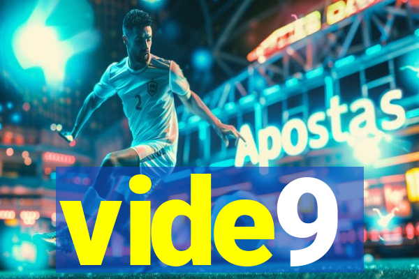 vide9