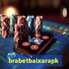 brabetbaixarapk