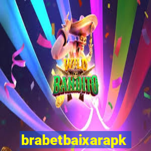 brabetbaixarapk