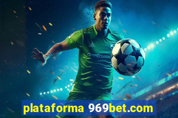 plataforma 969bet.com