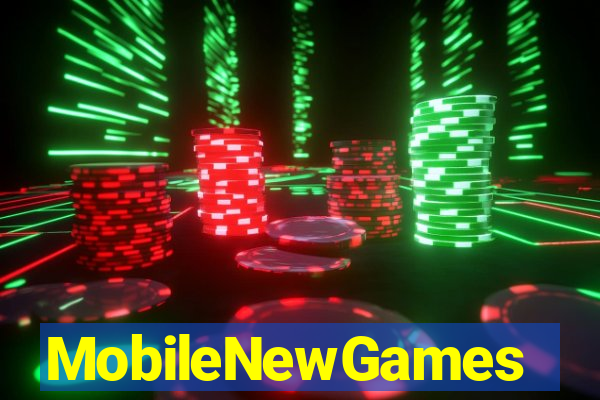 MobileNewGames