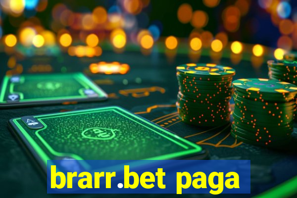 brarr.bet paga
