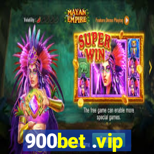 900bet .vip