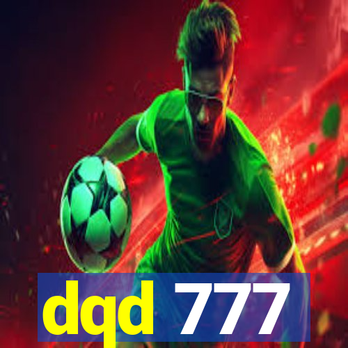 dqd 777