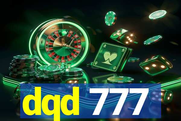 dqd 777