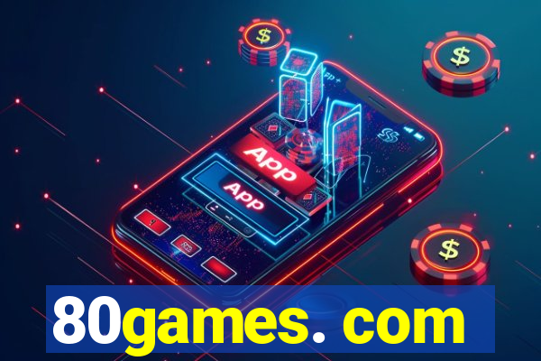 80games. com