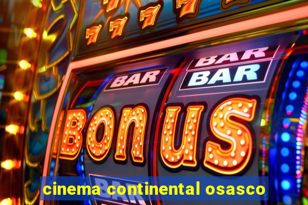 cinema continental osasco