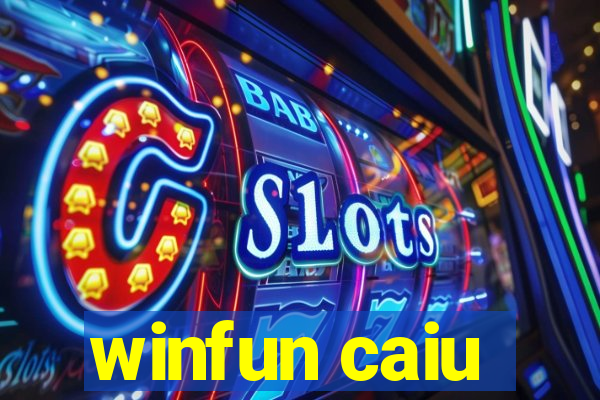 winfun caiu