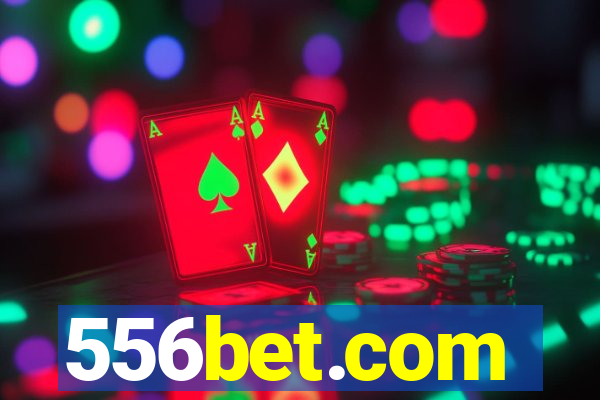 556bet.com